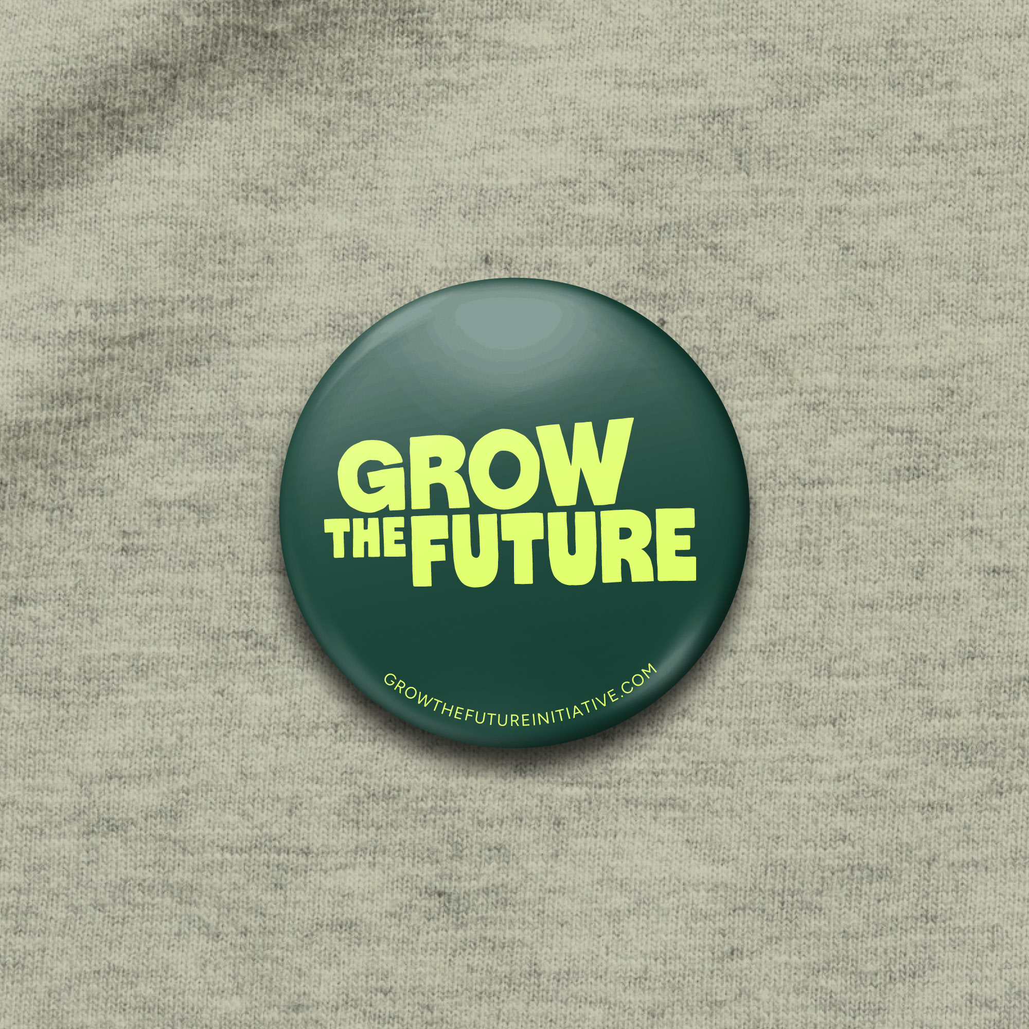 Grow the Future Pin